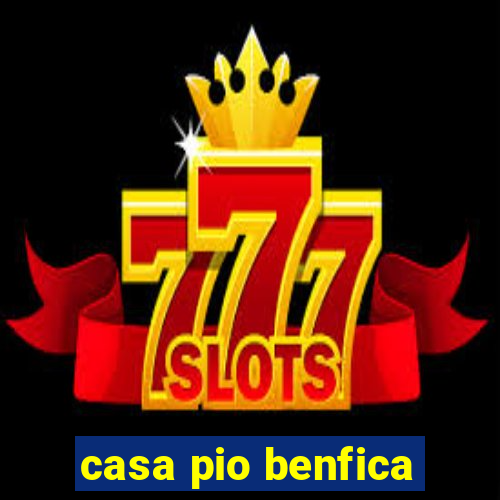 casa pio benfica